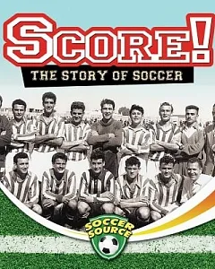 Score!: The Story of Soccer