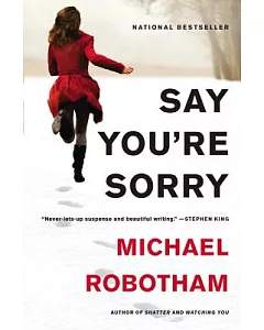 Say You’re Sorry
