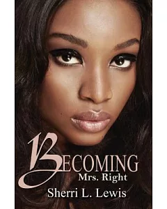 Becoming Mrs. Right