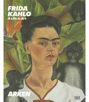 Frida Kahlo: A Life in Art