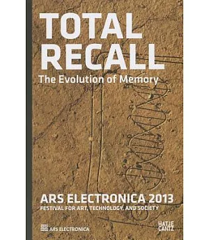 Total Recall: The Evolution of Memory