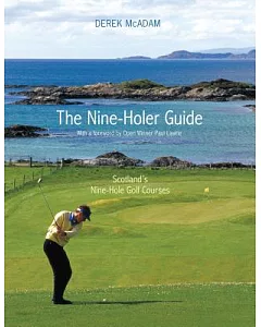 The Nine-holer Guide: Scotland’s Nine-hole Golf Courses