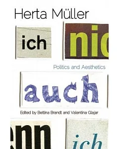 Herta Muller: Politics and Aesthetics