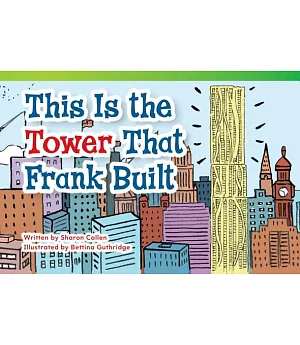 This Is the Tower That Frank Built