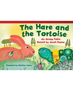 The Hare and the Tortoise: An Aesop Fable