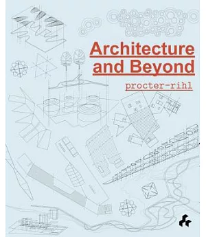 Architecture and Beyond: Procter: Rihl