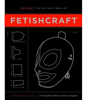 The Artisan’s Book of Fetishcraft
