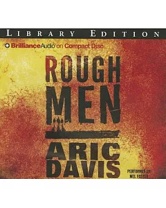 Rough Men: Library Edition