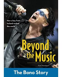 Beyond the Music: The Bono Story