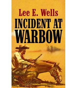 Incident at Warbow