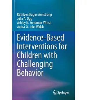 Evidence-Based Interventions for Children With Challenging Behavior