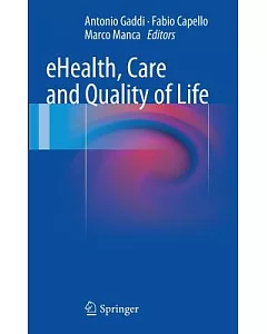 eHealth, Care and Quality of Life