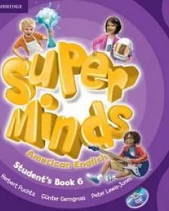 Super Minds American English Level 6 Student’s Book