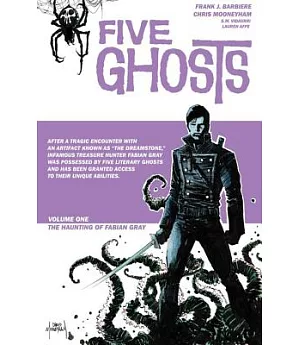 Five Ghosts 1: The Haunting of Fabian Gray