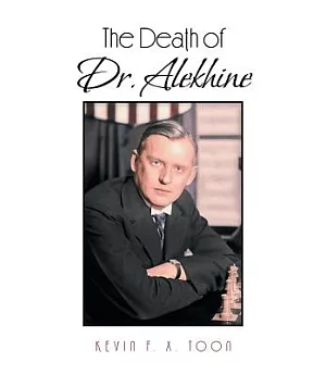The Death of Dr. Alekhine