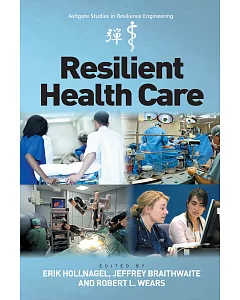 Resilient Health Care