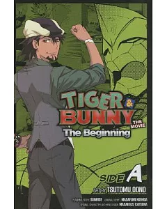 Tiger & Bunny: The Beginning Side A