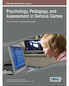 Psychology, Pedagogy, and Assessment in Serious Games