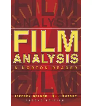 Film Analysis: A Norton Reader