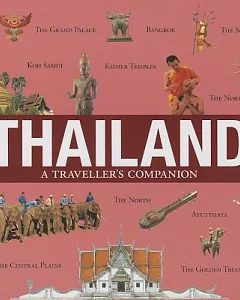 Thailand: A Traveller’s Companion
