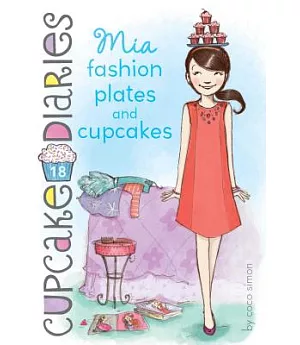 Mia Fashion Plates and Cupcakes
