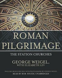 Roman Pilgrimage: The Station Churches