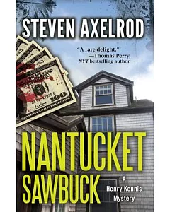 Nantucket Sawbuck: A Henry Kennis Mystery