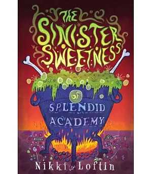 The Sinister Sweetness of Splendid Academy