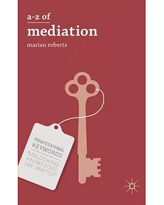 A-Z of Mediation