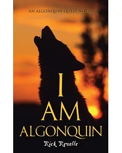 I Am Algonquin