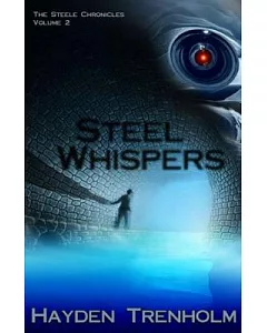 Steel Whispers