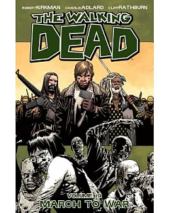 The Walking Dead 19: March to War