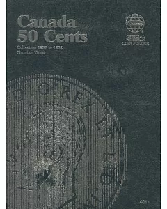 Canada 50 Cent Folder Number 3: Collection 1937 to 1952