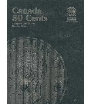 Canada 50 Cent Folder Number 3: Collection 1937 to 1952