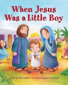 When Jesus Was a Little Boy