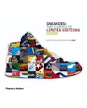 Sneakers：The Complete Limited Editions Guide