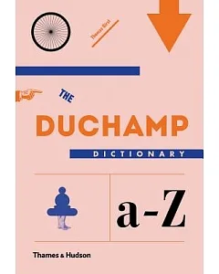 The Duchamp Dictionary