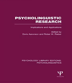 Psycholinguistic Research: Implications and Applications