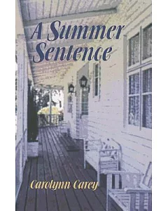 A Summer Sentence