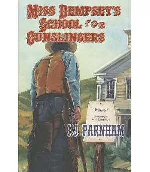 Miss Dempsey’s School For Gunslingers