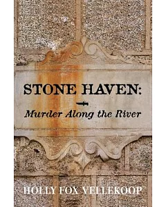 Stone Haven: Murder Along the River