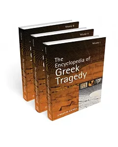 The Encyclopedia of Greek Tragedy