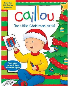 Caillou The Little Christmas Artist