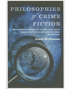 Philosophies of Crime Fiction