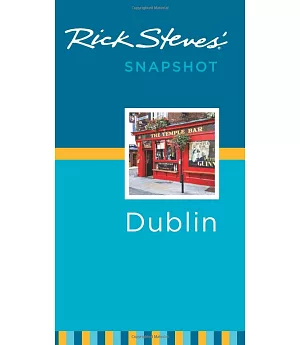 Rick Steves’ Snapshot Dublin