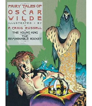 Fairy Tales of Oscar Wilde 2: The Young King and the Remarkable Rocket