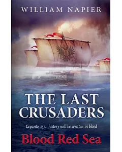 The Last Crusaders: Blood Red Sea