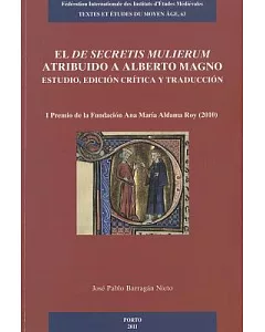 El de secretis mulierum atribuido a Alberto Magno