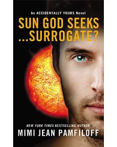 Sun God Seeks... Surrogate?