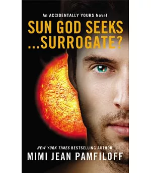 Sun God Seeks... Surrogate?